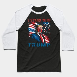 I Stand With Trump Baseball T-Shirt